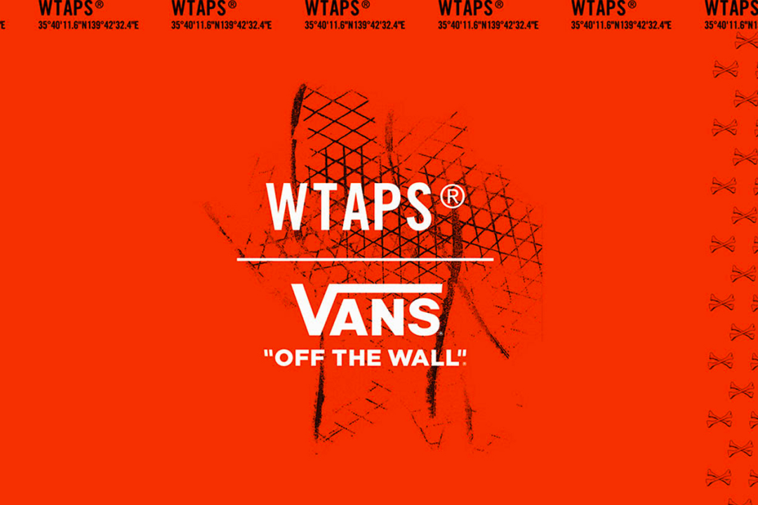 明天发售！溢价不低！WTAPS x Vans新联名第2轮发售计划曝光！