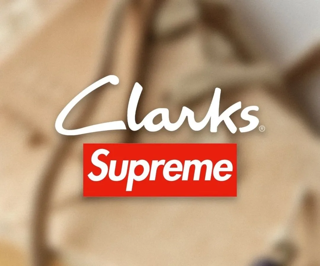 Supreme x 李宁的Clarks新联名计划曝光，本周发售！